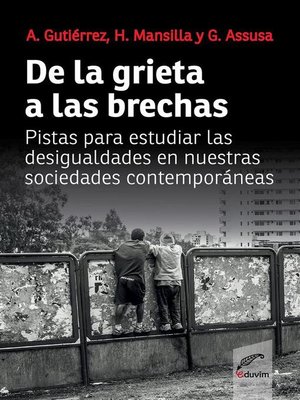 cover image of De la grieta a las brechas